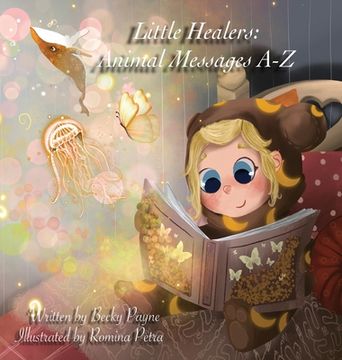 portada Little Healers Animal Messages A-Z: Animal Messages A-Z (en Inglés)