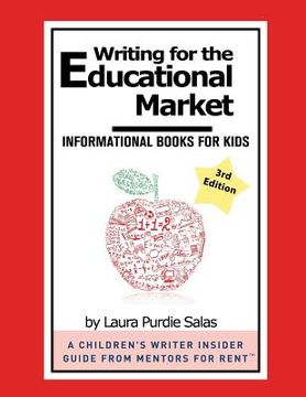 portada Writing for the Educational Market: Informational Books for Kids (en Inglés)