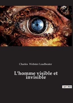 portada L'homme visible et invisible (en Francés)
