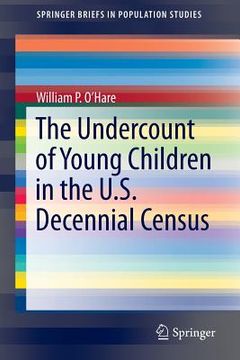 portada The Undercount of Young Children in the U.S. Decennial Census (en Inglés)