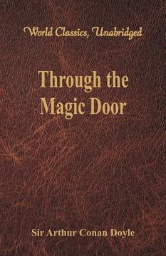 portada Through the Magic Door (World Classics, Unabridged) (en Inglés)