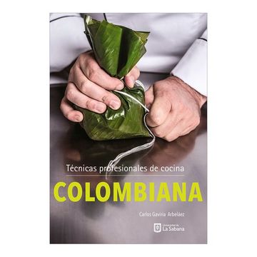 portada Tecnicas Profesionales de Cocina Colombiana