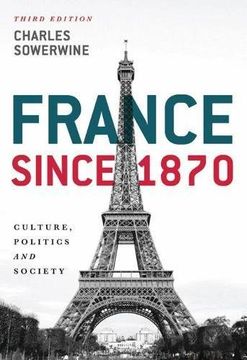 portada France since 1870: Culture, Politics and Society