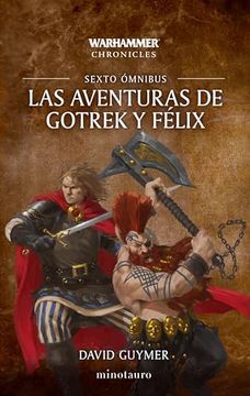 portada Las Aventuras de Gotrek y Félix Omnibus nº 06