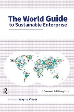 portada The World Guide to Sustainable Enterprise - Four Volume set