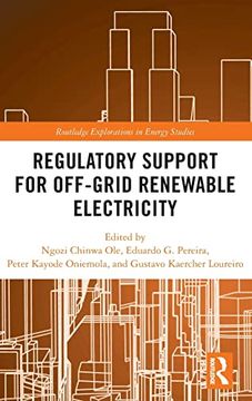 portada Regulatory Support for Off-Grid Renewable Electricity (Routledge Explorations in Energy Studies) (en Inglés)