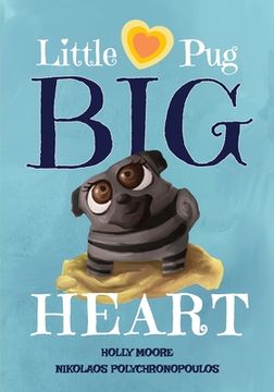 portada Little Pug Big Heart