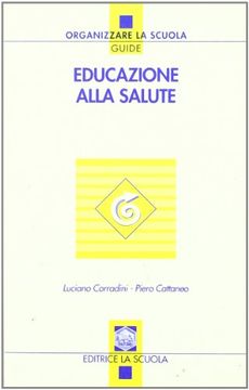 portada Educazione Alla Salute (Organizzare la Scuola. Guide)