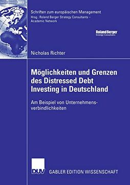 portada Moglichkeiten und Grenzen des Distressed Debt Investing in Deutschland: Am Beispiel von Unternehmensverbindlichkeiten (en Alemán)