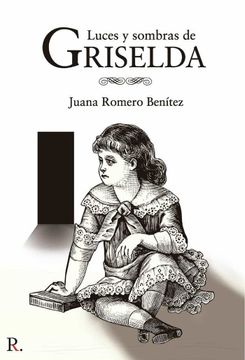 portada Luces y Sombras de Griselda