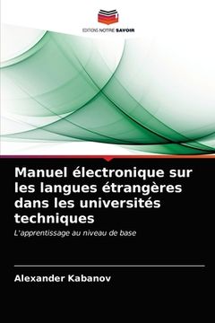 portada Manuel électronique sur les langues étrangères dans les universités techniques (en Francés)