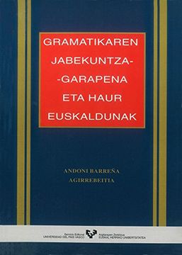 portada Gramatikaren Jabekuntza-Garapena eta Haur Euskaldunak (in Basque)