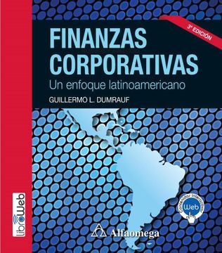 portada Finanzas Corporativas un Enfoque Latinoamericano (in Spanish)