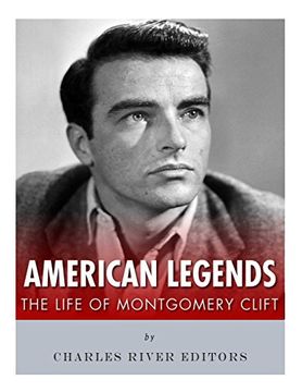 portada American Legends: The Life of Montgomery Clift (in English)