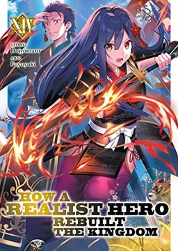 portada How a Realist Hero Rebuilt the Kingdom (Light Novel) Vol. 14 (in English)