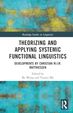 portada Theorizing and Applying Systemic Functional Linguistics (Routledge Studies in Linguistics) (en Inglés)