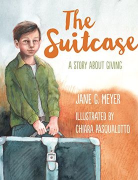 portada The Suitcase: A Story About Giving (en Inglés)