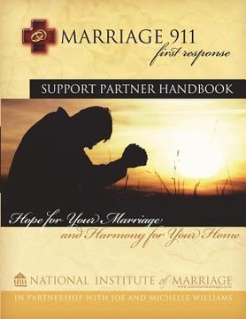portada Marriage 911: First Response: Support Partner Handbook 