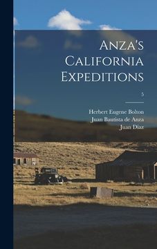 portada Anza's California Expeditions; 5 (en Inglés)