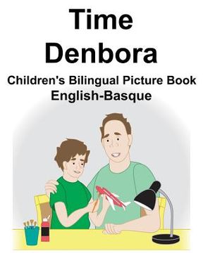 portada English-Basque Time/Denbora Children's Bilingual Picture Book