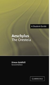 portada Aeschylus: The Oresteia, a Student Guide (en Inglés)