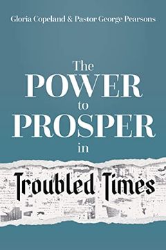 portada Power to Prosper in Troubled Times 