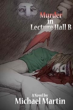 portada murder in lecture hall b (in English)