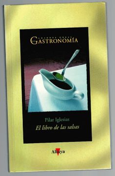 portada El Libro de las Salsas (Col. Grandes Obras de la Gastronomía nº 37)