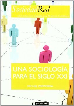 portada Una Sociología Para el Siglo xxi (Sociedad Red) (in Spanish)