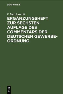 portada Ergänzungsheft zur Sechsten Auflage des Commentars der Deutschen Gewerbe-Ordnung (en Alemán)