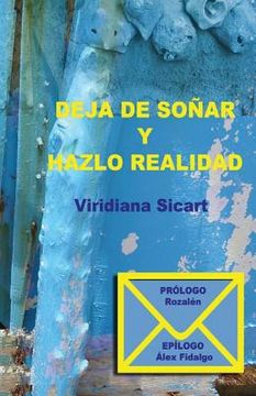 portada Deja de soñar y hazlo realidad (in Spanish)