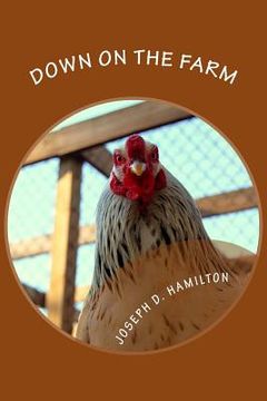 portada Down On The Farm: The First Edition (en Inglés)