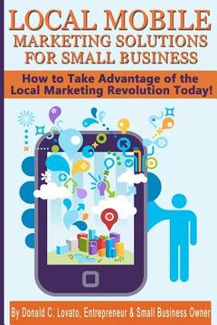 portada local mobile marketing solutions for small business (en Inglés)