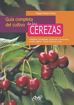 portada Guía Completa del Cultivo de las Cerezas