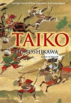 portada Taiko: An Epic Novel of war and Glory in Feudal Japan 