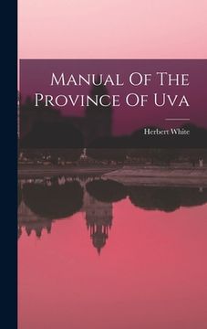 portada Manual Of The Province Of Uva (en Inglés)