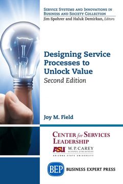 portada Designing Service Processes to Unlock Value, Second Edition (en Inglés)