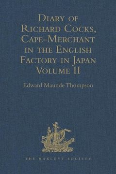 portada Diary of Richard Cocks, Cape-Merchant in the English Factory in Japan 1615-1622 with Correspondence: Volume II (in English)