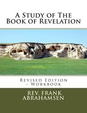 portada A Study of The Book of Revelation: Revised Edition - Workbook (in English)