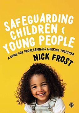portada Safeguarding Children and Young People: A Guide for Professionals Working Together (en Inglés)