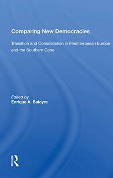 portada Comparing new Democracies: Transition and Consolidation in Mediterranean Europe and the Southern Cone (en Inglés)