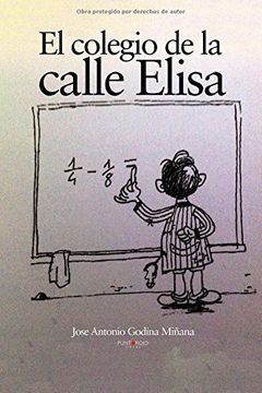portada El Colegio De La Calle Elisa (spanish Edition)