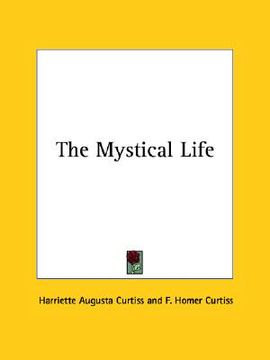 portada the mystical life (en Inglés)