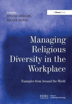 portada Managing Religious Diversity in the Workplace: Examples from Around the World (en Inglés)