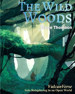 portada The Wild Woods: VulcanVerse (in English)