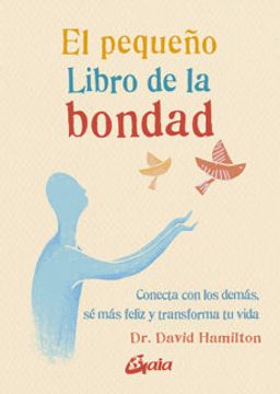 portada El Pequeño Libro de la Bondad (in Spanish)