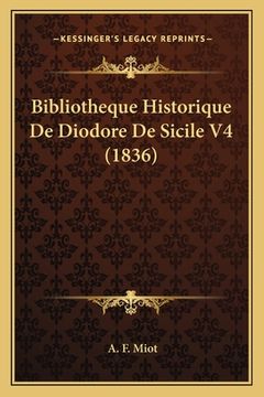 portada Bibliotheque Historique De Diodore De Sicile V4 (1836) (in French)