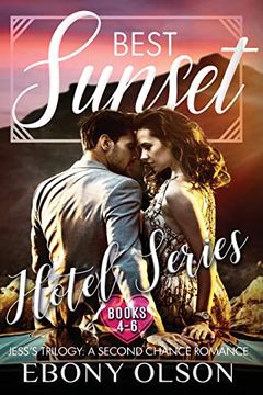 portada Best Sunset: Jess'S Trilogy: Comprising Best Man, Best Layover, and Best Knight (Hotel) (en Inglés)