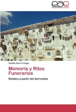 portada Memoria y Ritos Funerarios: Relatos a partir del derrumbe