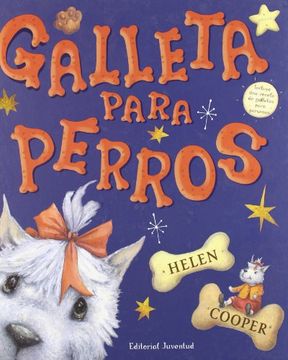 portada Galleta Para Perros (in Spanish)